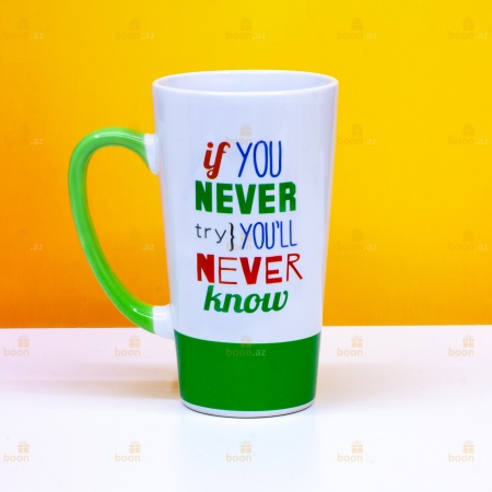 Позитивная кружка «If you never try you'll never know»