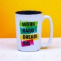 Позитивная кружка «Work hard dream big»